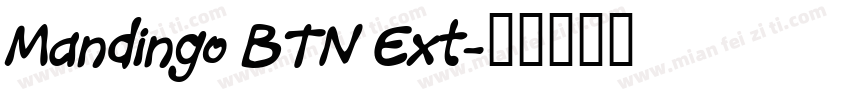 Mandingo BTN Ext字体转换